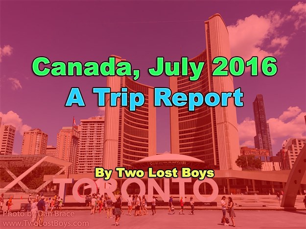 Canada, July 2016 - A Trip Report