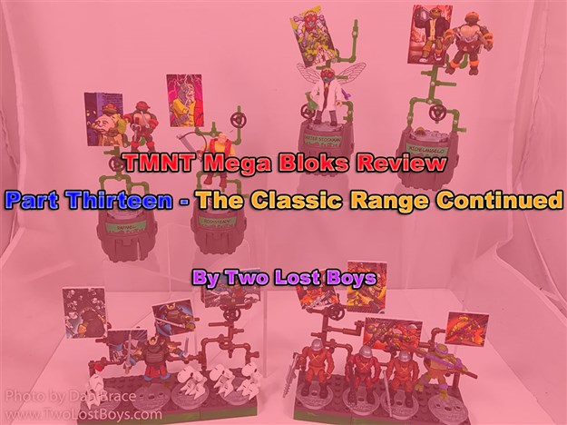 TMNT Mega Bloks Review, Part Thirteen - The Classic Series Continued